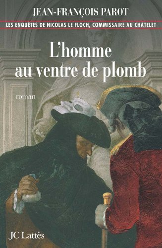 Enquêtes de Nicolas Le Floch, commissaire au Châtelet, (tome 2) (Les)