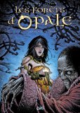 Forêts d'Opale (Les), (tome 7)