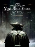 Long John Silver, (tome 1)