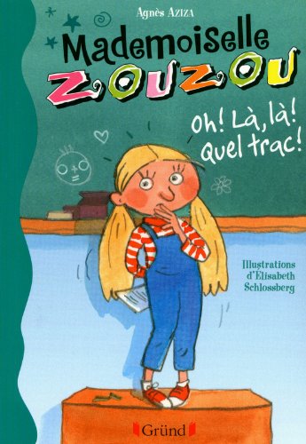 Mademoiselle Zouzou, (tome 3)