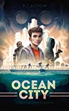Ocean city, (tome 1)