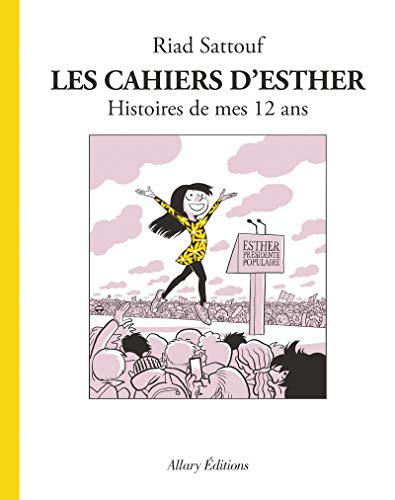 Cahiers d'Esther, (tome 3) (Les)