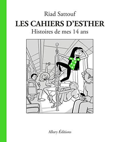 Cahiers d'Esther, (tome 5) (Les)