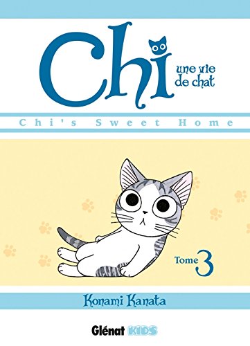 Chi, une vie de chat, (tome 3)