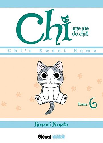 Chi, une vie de chat, (tome 6)