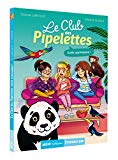 Club des Piplettes, (tome 2) (Le)