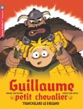 Guillaume petit chevalier, (tome 4)