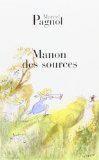 Manon des sources, (tome 2)