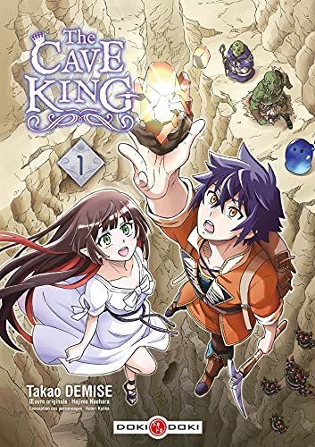 The cave king, (tome 1)