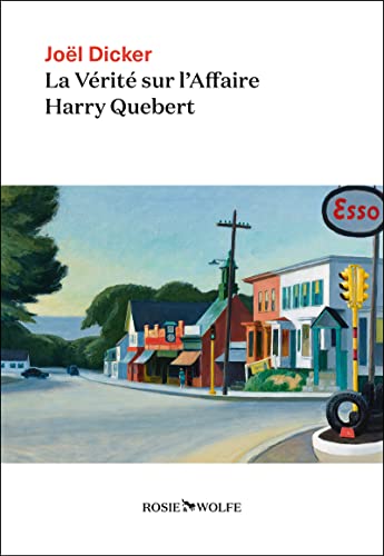 Vérité sur l'affaire Harry Quebert (La), (tome 1)