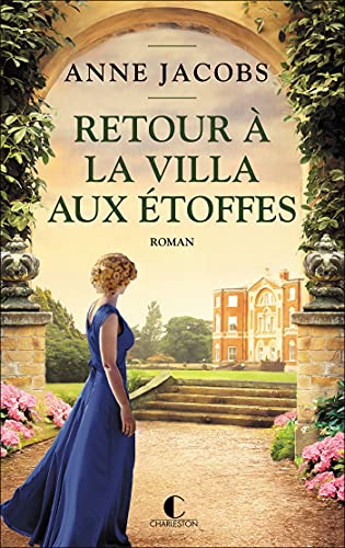 Villa aux étoffes, (tome 4) (La)